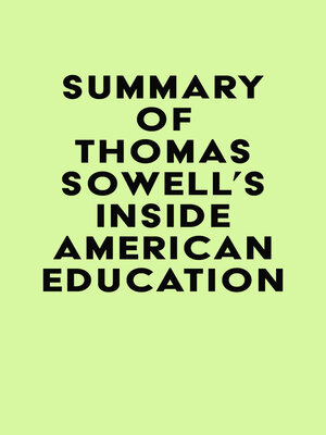 cover image of Summary of Thomas Sowell's Inside American Education